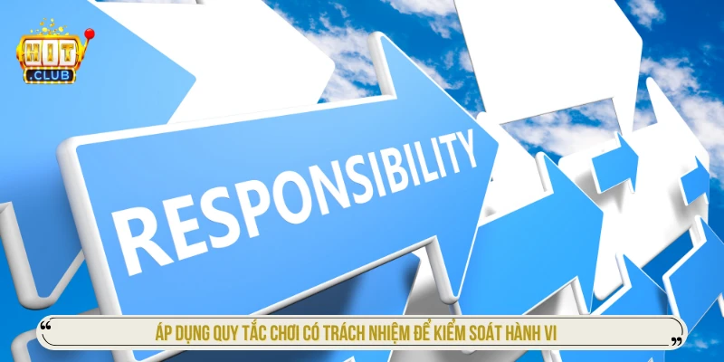 Chơi Có Trách Nhiệm HITCLUB Bí Quyết Giải Trí An Toàn 2026 Áp dụng quy tắc chơi có trách nhiệm để kiểm soát hành vi