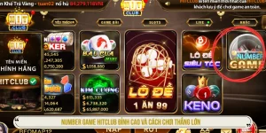 Number Game HITCLUB Đỉnh Cao Và Cách Chơi Thắng Lớn