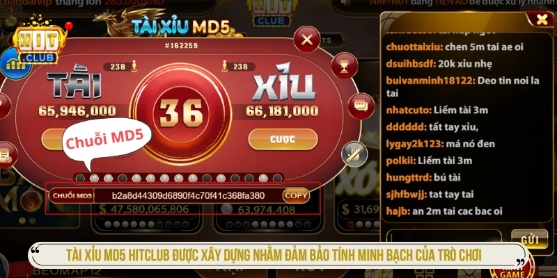 Tài Xỉu MD5 HITCLUB - Minh Bạch Rõ Ràng Bảo Vệ Người Chơi Tài xỉu MD5 HITCLUB được xây dựng nhằm đảm bảo tính minh bạch của trò chơi