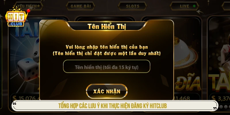 Tổng hợp các lưu ý khi thực hiện đăng ký HITCLUB 
