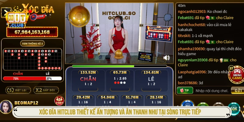 Cách Chơi Xóc Đĩa HITCLUB Và Chiến Lược Chọn Cửa Hay Xóc đĩa HITCLUB thiết kế ấn tượng và ân thanh như tại sòng trực tiếp